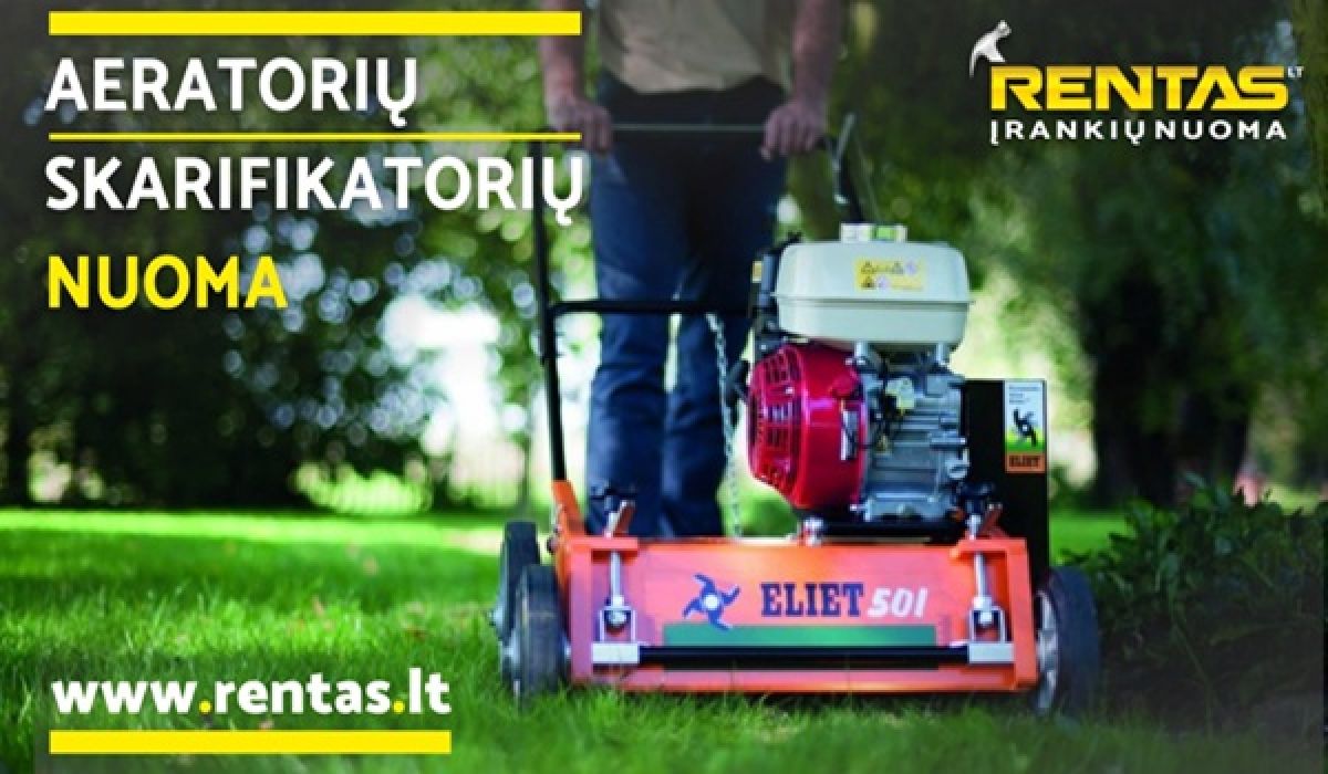 Aeratorių ir skarifikatorių nuoma ir remontas Klaipėdoje &ndash; Rentas.lt