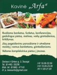 ARFA - kavinė, banketai, furšetai, gedulingi pietūs, maisto pristatymas į namus Tauragėje