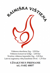 PREKYBA KAIMIŠKA VIŠTIENA Vilniuje, Klaipėdoje