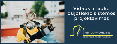 DUPROJECTAS, MB - vidaus ir lauko dujotiekis, dujinis šildymas, projektavimas, montavimas Klaipėda, Klaipėdos apskritis