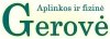 APLINKOS GEROVĖ, UAB
