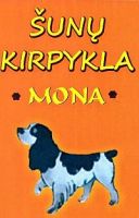 ŠUNŲ KIRPYKLA MONA PANEVĖŽYJE