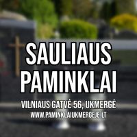 SAULIAUS PAMINKLAI UKMERGĖJE -  kapų dengimas granito plokštėmis, skalda, pamatų betonavimas, antkapiai, paminklai pagal užsakymus, kapaviečių tvarkymas Ukmergė