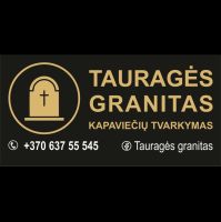 TAURAGĖS GRANITAS - antkapiai, paminklai pagal užsakymus gamyba, montavimas, kapų dengimas plokštėmis, skalda Tauragė, Tauragės rajonas, Skaudvilė, Jurbarkas, Šilalė, Šilutė