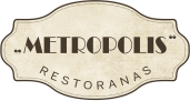 METROPOLIS, restoranas