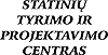 STATINIŲ TYRIMO IR PROJEKTAVIMO CENTRAS, UAB