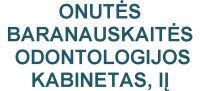 ONUTĖS BARANAUSKAITĖS, IĮ