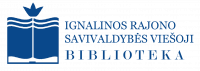 IGNALINOS R. SAVIVALDYBĖS VIEŠOJI BIBLIOTEKA