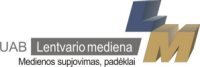 LENTVARIO MEDIENA, UAB